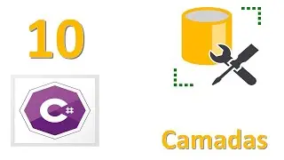 Aula 10 C# preencher datagridview  sql server camadas