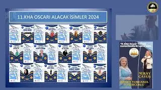 KHA 11. OSCAR'LARI ALAMAYA HAK KAZANAN KİŞİLER BU VİDEO DA -2024