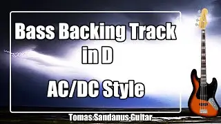 Bass Backing Track in D - AC/DC Style Hard Rock Heavy Metal - NO BASS