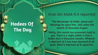 Ramzan Reflections | Hadiths Of The Day | Top Ramadan Hadiths | Daily Wisdom for the Holy Month