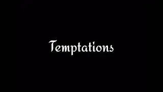NOSTALGIA - Temptations