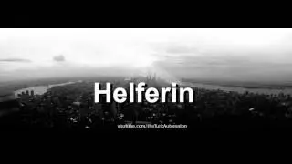 How to pronounce Helferin in German