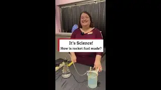 It's Science! Making rocket fuel