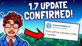 The Stardew Valley 1.7 Update is On It's Way!!