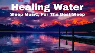 Healing Water | Calming & Relaxing Music With Black Screen | 2 HOURS | Sleep Sounds
