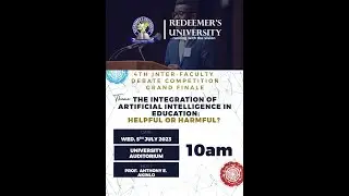4TH INTER FACULTY DEBATE COMPETITION || THE INTEGRATION OF ARTIFICAL INTELLIGENCE IN EDUCATION H