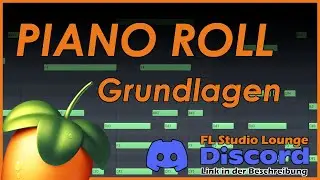 FL Studio Piano Roll Tutorial für Anfänger – Die wichtigsten Tools einfach erklärt!
