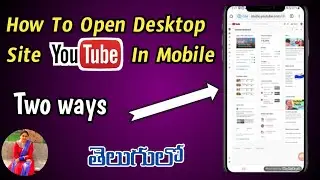 How To Open Desktop Site on Mobile 2021 | YouTube Desktop Site Problem Solved