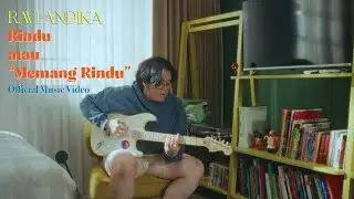 Ravi Andika - Rindu atau 