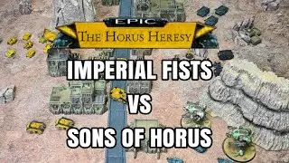 EPIC 30K Battle Report - Imperial Fists vs Sons of Horus 3000 pts