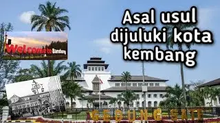 Kota Bandung | asal usul di juluki kota kembang