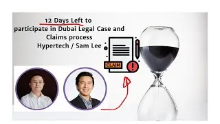 Dubai Legal Update - 19th August 2024 - Against Hypertech Group/ Sam Lee