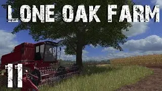 Lone Oak Farm EP11