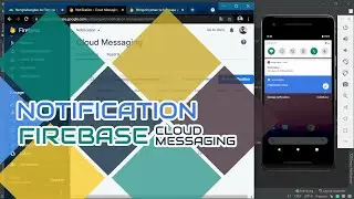 ANDROID STUDIO - NOTIFICATION DENGAN FIREBASE (FIREBASE CLOUD MESSAGING)
