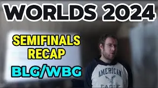 Worlds 2024: BLG/WBG Recap