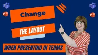 Change Layout when presenting in Microsoft Teams