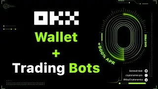 OKX Wallet + Trading Bots  #webinar