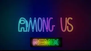 AMONG_US_Theme_Song_(Moondai_EDM_Remix)128k.