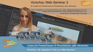 Web-Seminar 2 für CyberLink PowerDirector 365/2024 - alle Themen im Überblick