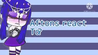 [°Afton family reacts to 