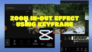 How to ZOOM-IN-OUT effect using CAPCUT/ Capcut KEYFRAME/ CAPCUT TUTORIAL