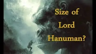 What is the Biggest Size of Lord Hanuman?