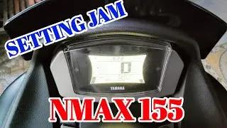 Jam Digital yamaha Nmax Error || Cara Setting Jam digital Nmax 155 tahun 2022 Terbaru