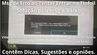 Error when trying to login to Tinfoil“SSL CONNECTION FAILED”(Solution,Tips,Suggestions and Opinions)