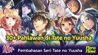 Identitas Semua Pahlawan di Seri Tate no Yuusha