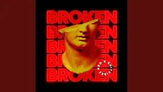 Broken