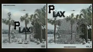 PGH 2 LAX Vol.2 (Full Mixtape)