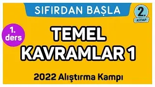 TEMEL KAVRAMLAR 1 | Alıştırma kampı - 2 | Sıfırdan Başla Temelini Geliştir (1/25)