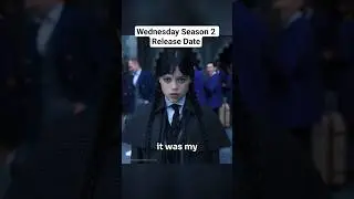 Wednesday Season 2 Release Date