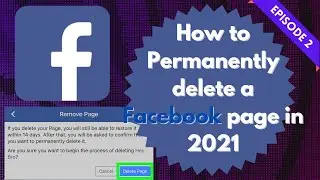 How to Permanently delete a Facebook Page in 2021 | Delete Facebook Page permanently in 2021