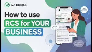 Send RCS Messages Easily with WA Bridge | Step-by-Step Guide | #RCS #rcsservices #wabridge #BulkSMS