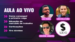 AULA AO VIVO - Primeira vaga, mercado, certificações e dúvidas