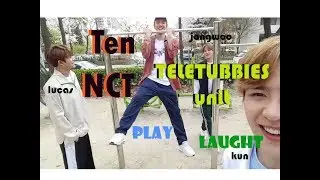 เตนล์NCT ลูคัส จองอู คุน เมื่อเหล่าเทเลทับบี้เล่นซนTELETUBBIES UNIT
