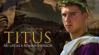 Titus: My Life as a Roman Emperor #documentary #biography #explainervideo  #emperortitus #titus