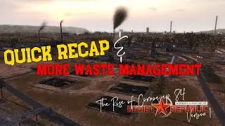 Quick Recap & More Waste Management - Workers & Resources Version 1 - #84