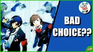 Was Persona 3 Portable A BAD CHOICE??? | P3P Remaster Discussion