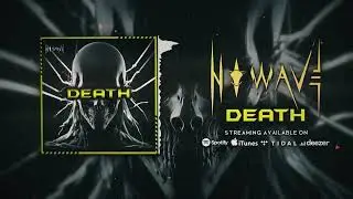 N O W A V E - DEATH