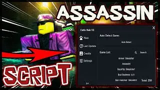 BEST | Assassin Script [UPDATED] Very OP ✔️