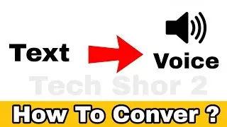 How to Convert Text Into Voice Message In Your Android Phone
