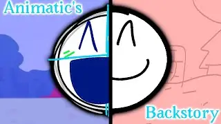 Animatic Battle - Animatic’s Backstory
