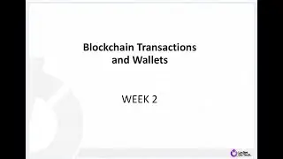 W3L X  SCA Bootcamp - Blockchain Transactions and Wallets