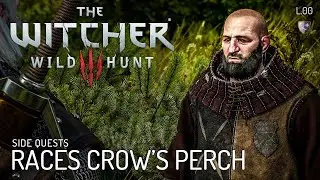 The Witcher : Wild hunt - Side Quests- L00 Races Crow’s Perch (ซับไทย)