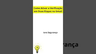 Como Ativar a Verificação em Duas Etapas no Gmail