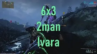 Warframe 2man 6x3 (IVARA DPS POV)