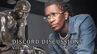 Discord Discussions Volume 3