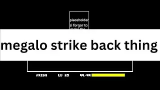 megalo strike back remix i made